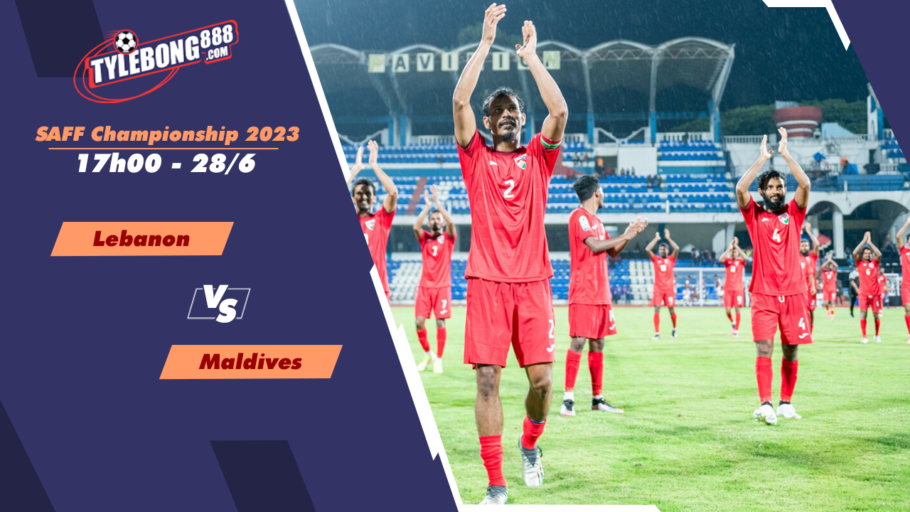Nhận định soi kèo Lebanon vs Maldives 17h00 ngày 28/6 (SAFF Championship 2023)