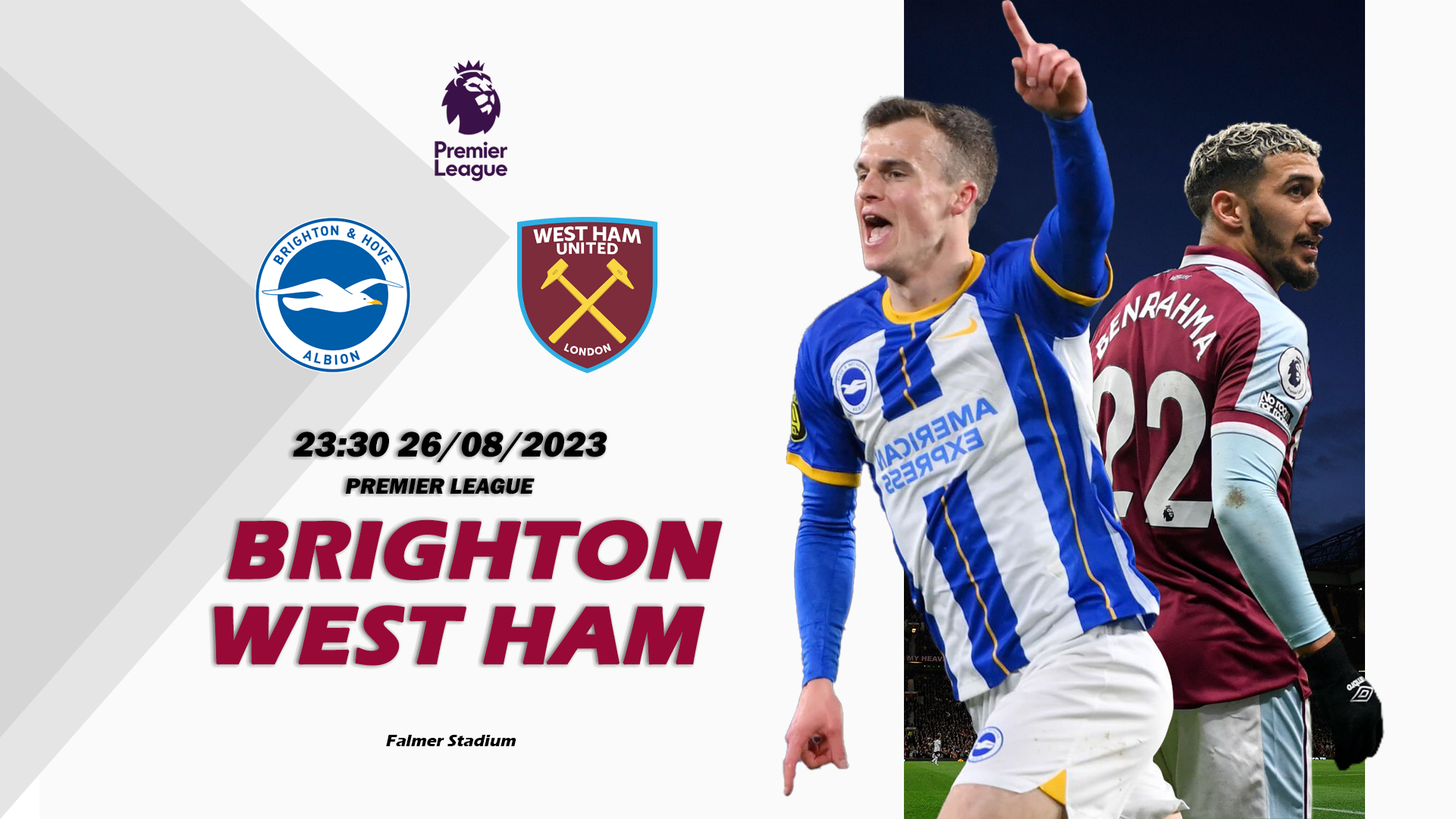 Nhận định Brighton vs West Ham