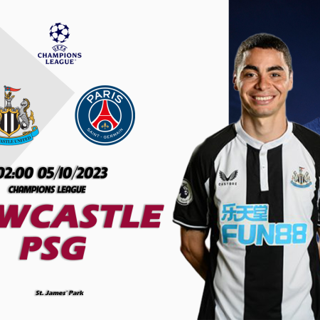 Nhận định Newcastle vs PSG 02h00 ngày 05/10 (Champions League)