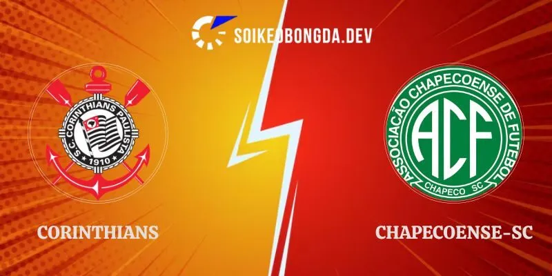 Soi Kèo Corinthians vs Chapecoense-SC 05h30 Ngày 07/09 VĐQG Brazil 1 Soi Kèo Corinthians vs Chapecoense-SC 05h30 Ngày 07/09 VĐQG Brazil